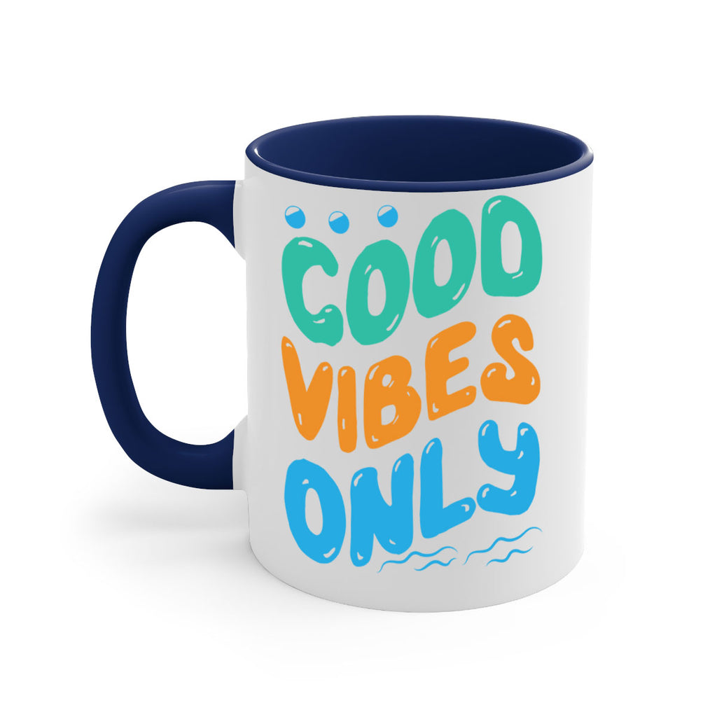Good Vibes Only Design 200#- mermaid-Mug / Coffee Cup