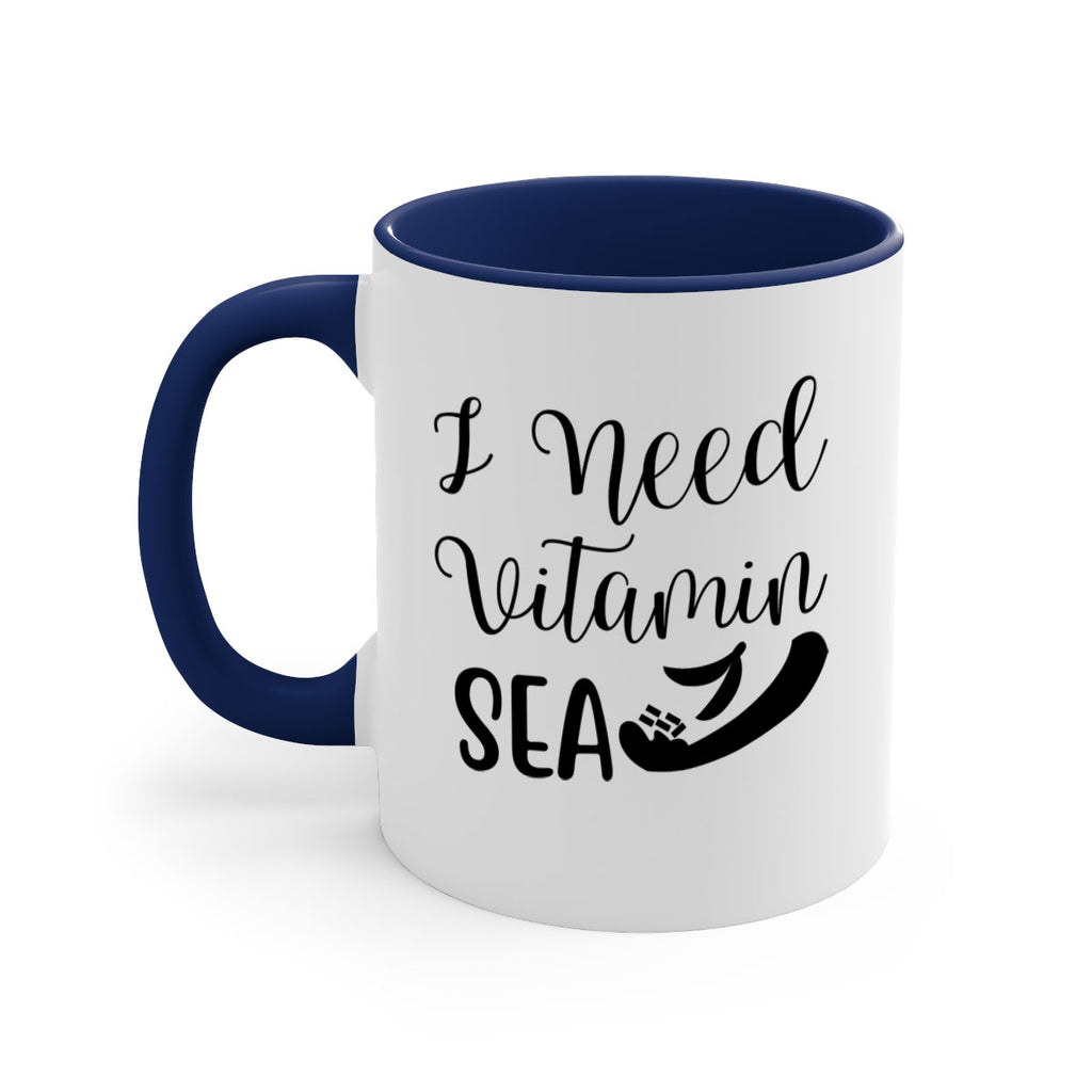 I need vitamin sea 235#- mermaid-Mug / Coffee Cup
