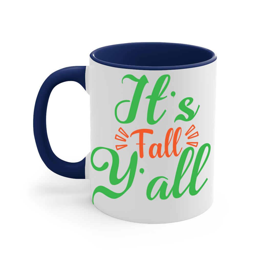 It s Fall Y All 367#- fall-Mug / Coffee Cup