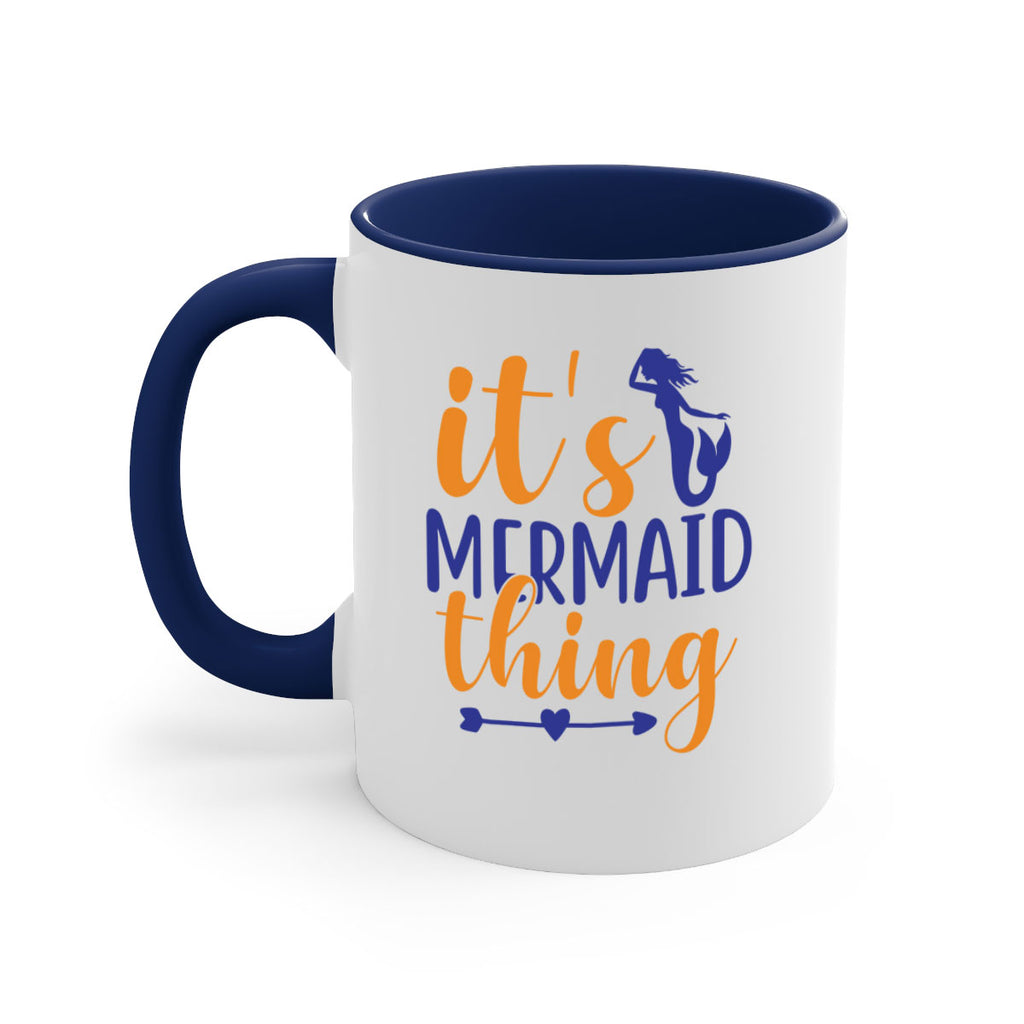 Its Mermaid Thing 279#- mermaid-Mug / Coffee Cup