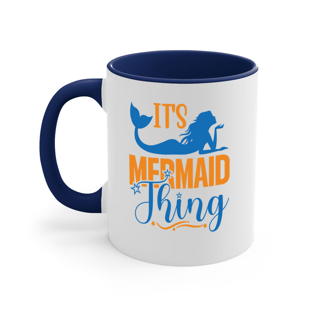 Its Mermaid Thing 283#- mermaid-Mug / Coffee Cup
