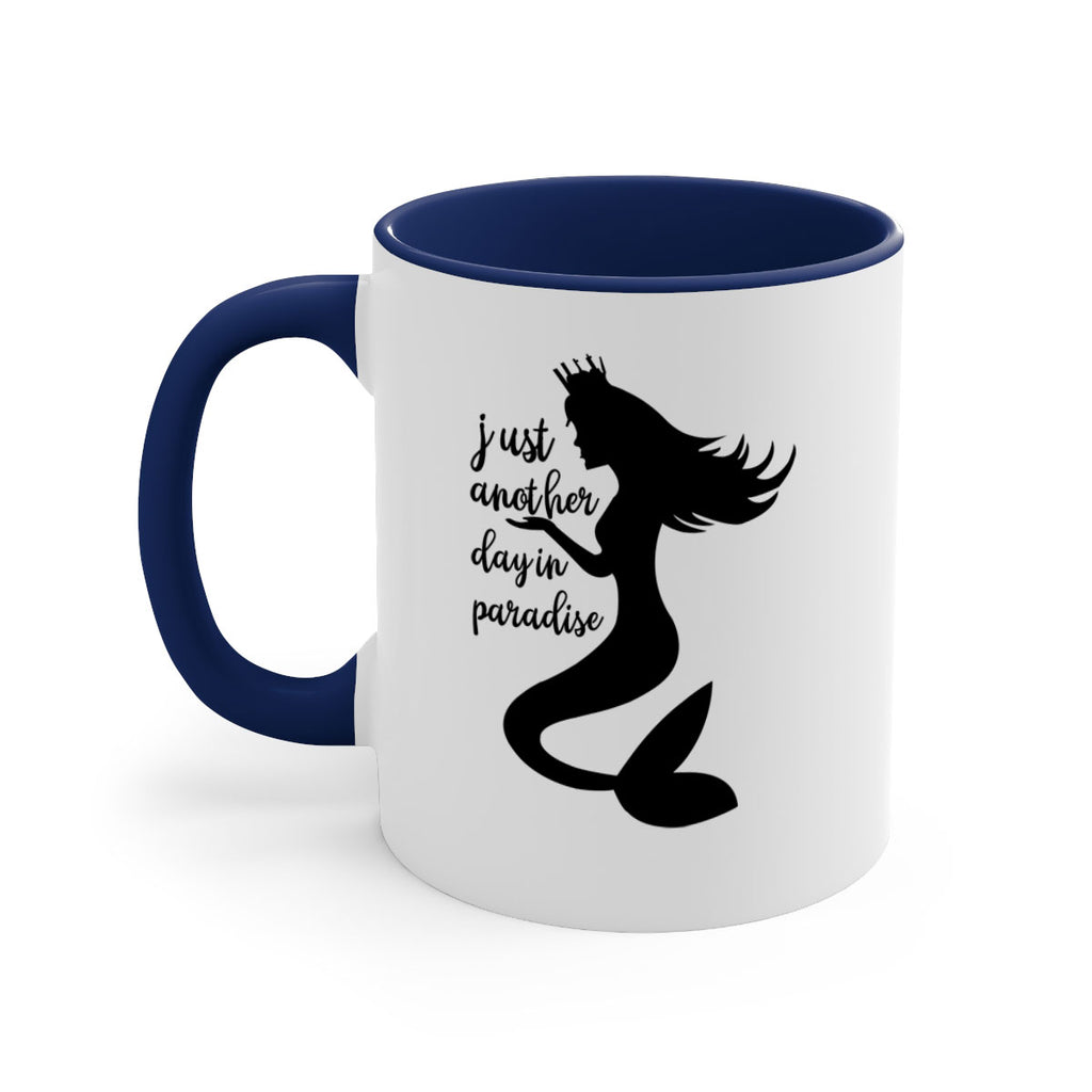 Just another day in paradise 288#- mermaid-Mug / Coffee Cup