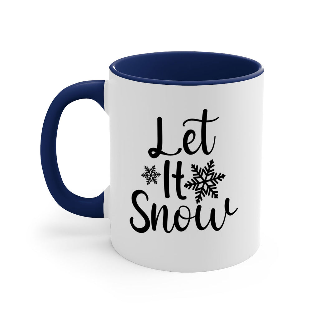 Let It Snow 294#- winter-Mug / Coffee Cup