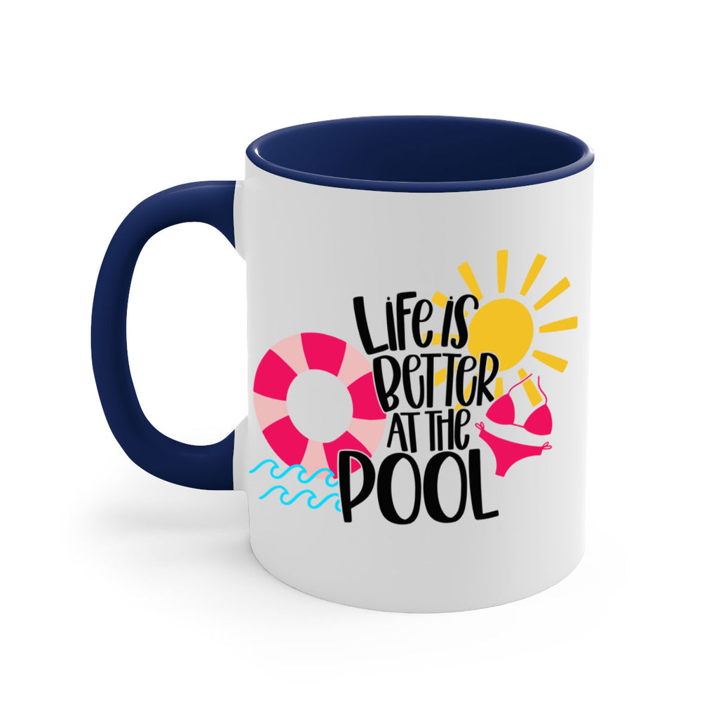 Life Is Better At The Pool Style 33#- Summer-Mug / Coffee Cup