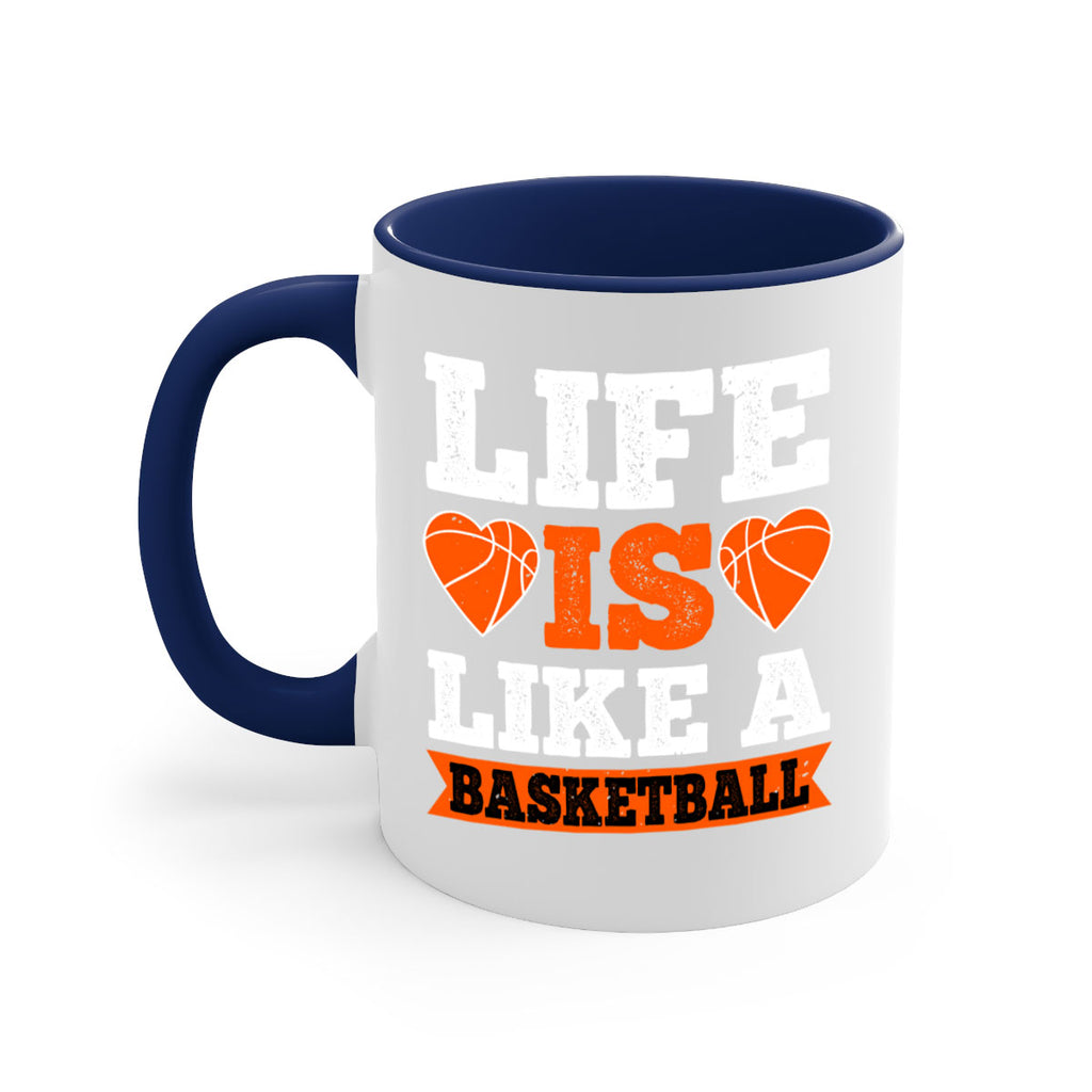 Life is like a basketball 897#- basketball-Mug / Coffee Cup
