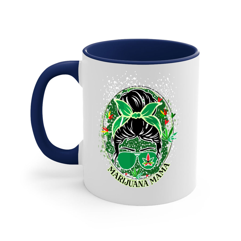 Marijuana Mama 201#- marijuana-Mug / Coffee Cup