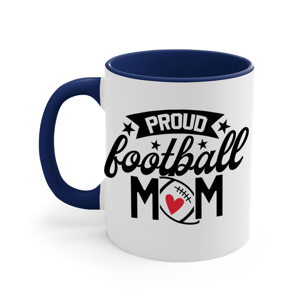 Proud football mom 563#- football-Mug / Coffee Cup