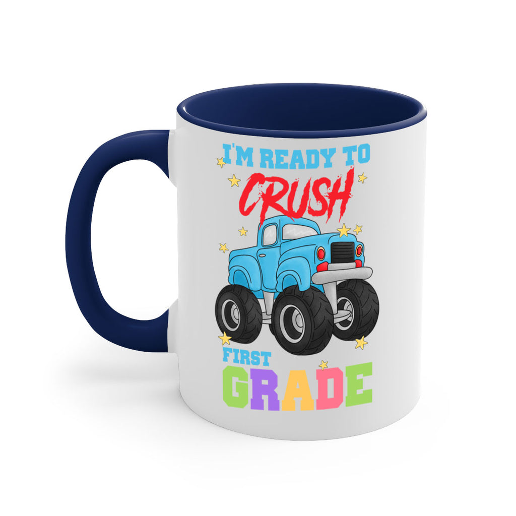 Ready to Crush 1st Grade 5#- First Grade-Mug / Coffee Cup