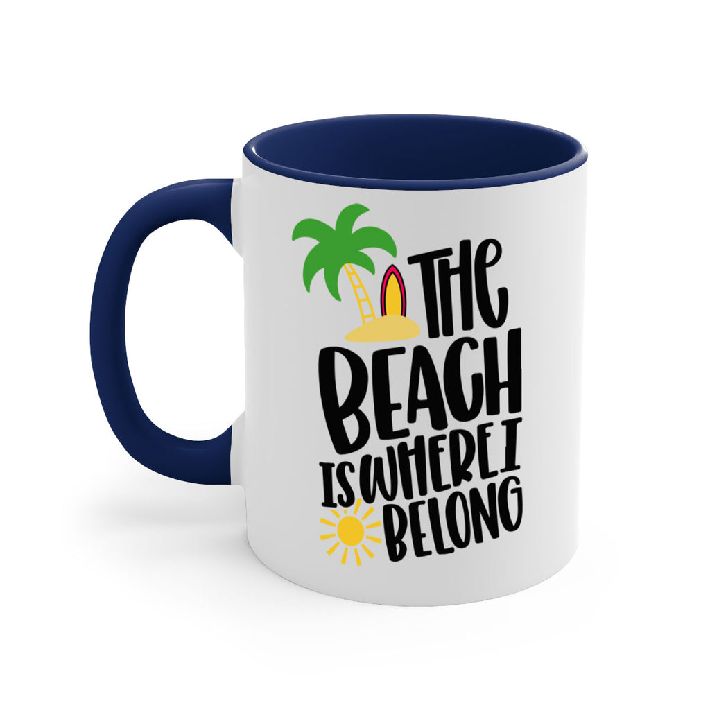 The Beach Is Where I Belong Style 11#- Summer-Mug / Coffee Cup