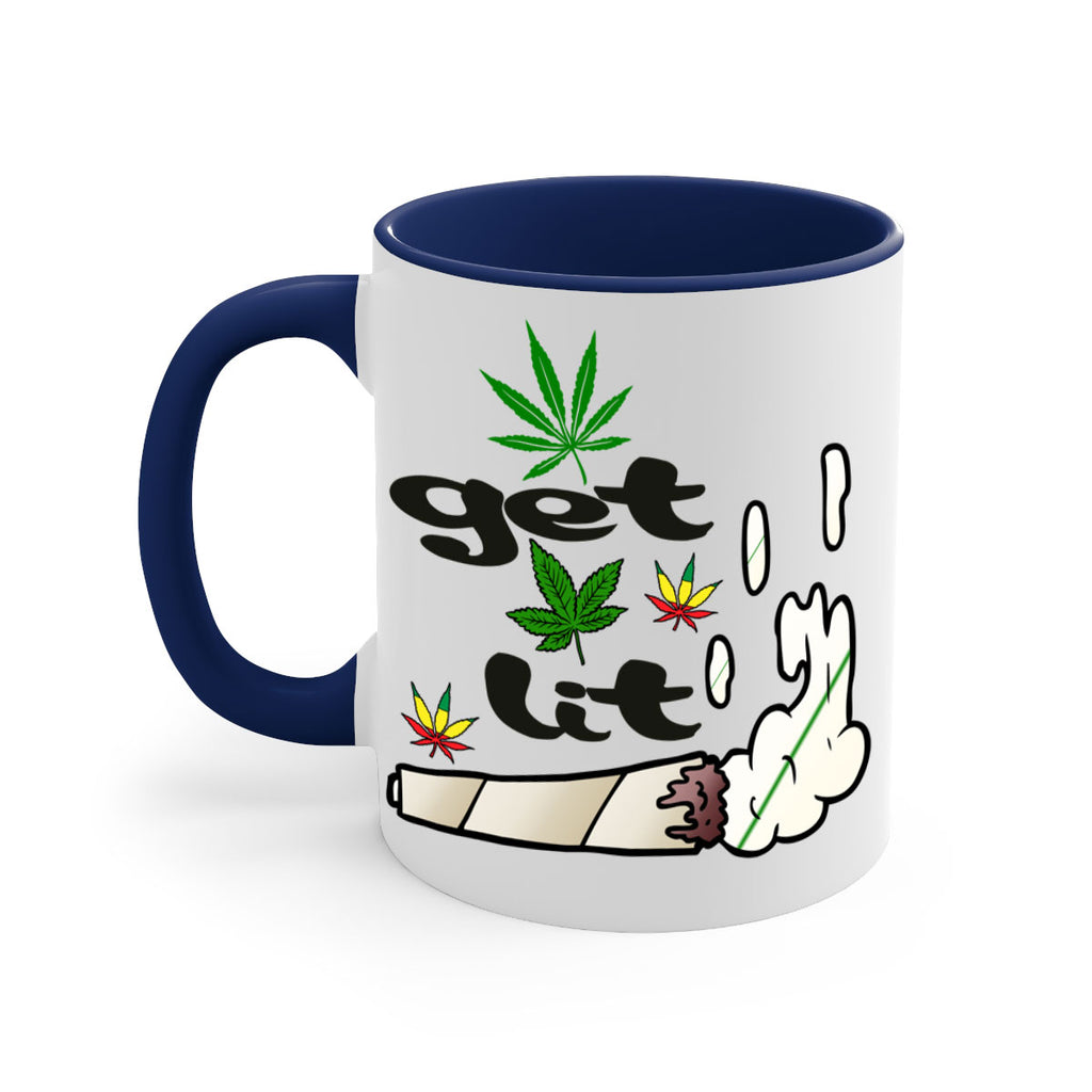 get lit 91#- marijuana-Mug / Coffee Cup
