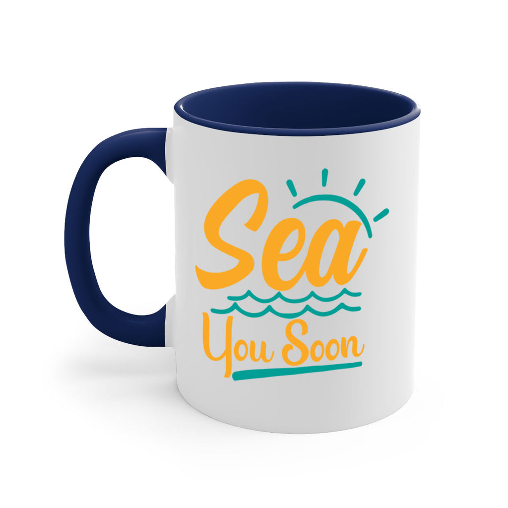 sea you soon Style 76#- Summer-Mug / Coffee Cup