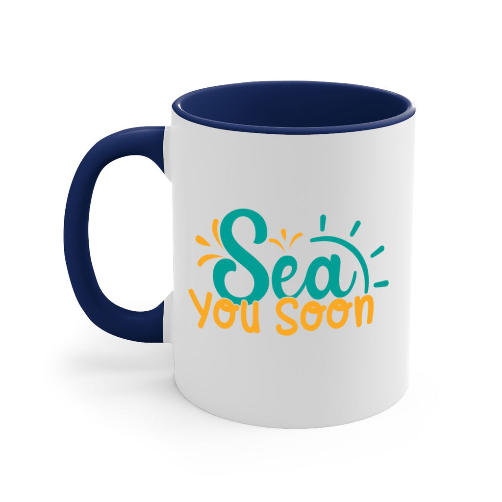sea you soon Style 78#- Summer-Mug / Coffee Cup