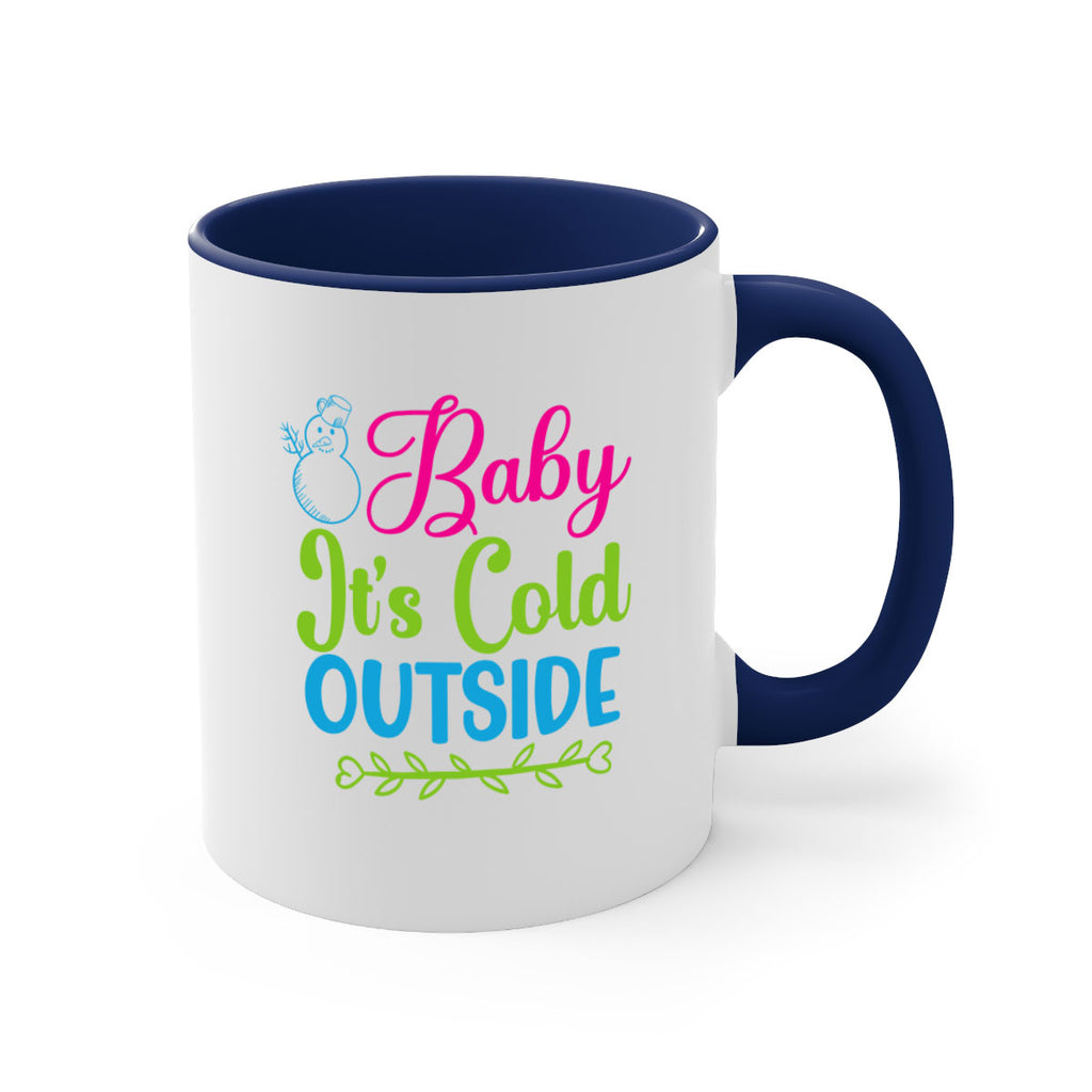 Baby Its Cold Outside 18#- winter-Mug / Coffee Cup