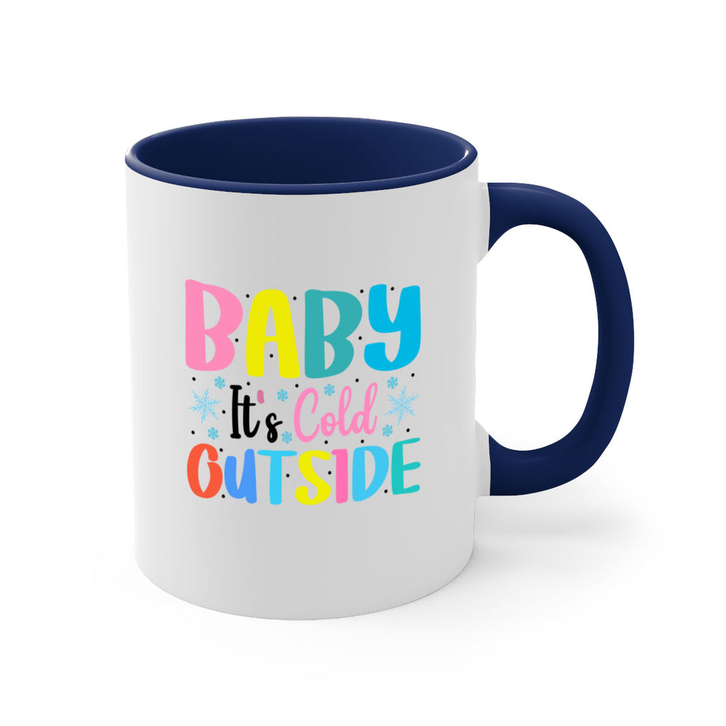 Baby Its Cold Outside 22#- winter-Mug / Coffee Cup
