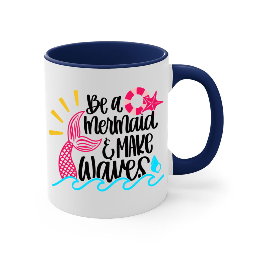 Be A Mermaid Make Waves Style 53#- Summer-Mug / Coffee Cup