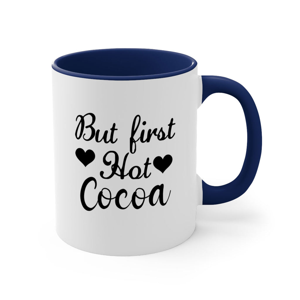 But first Hot Cocoa 38#- winter-Mug / Coffee Cup