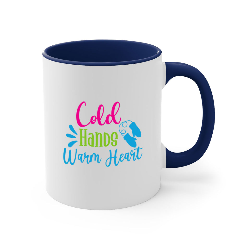 Cold Hands Warm Heart 47#- winter-Mug / Coffee Cup