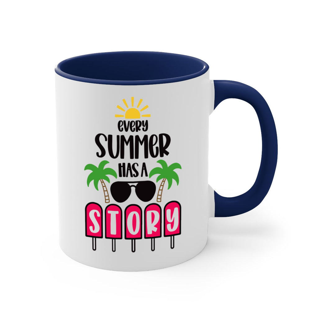 Every Summer Has A Story Style 46#- Summer-Mug / Coffee Cup