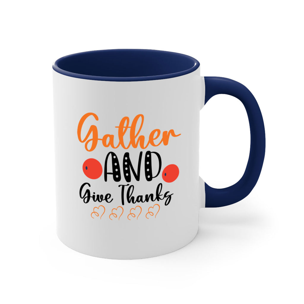 Gather And Give Thanks 188#- fall-Mug / Coffee Cup