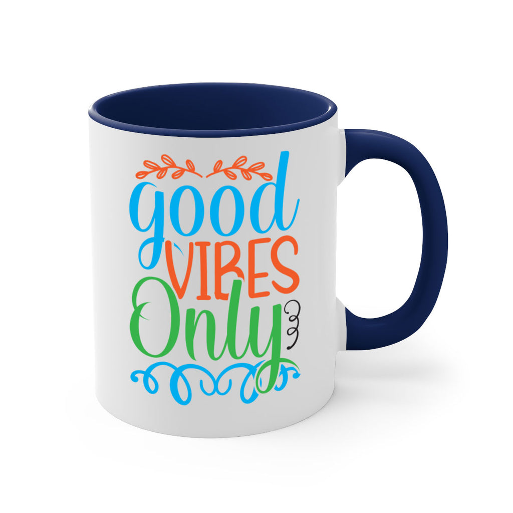 Good Vibes Only 198#- mermaid-Mug / Coffee Cup