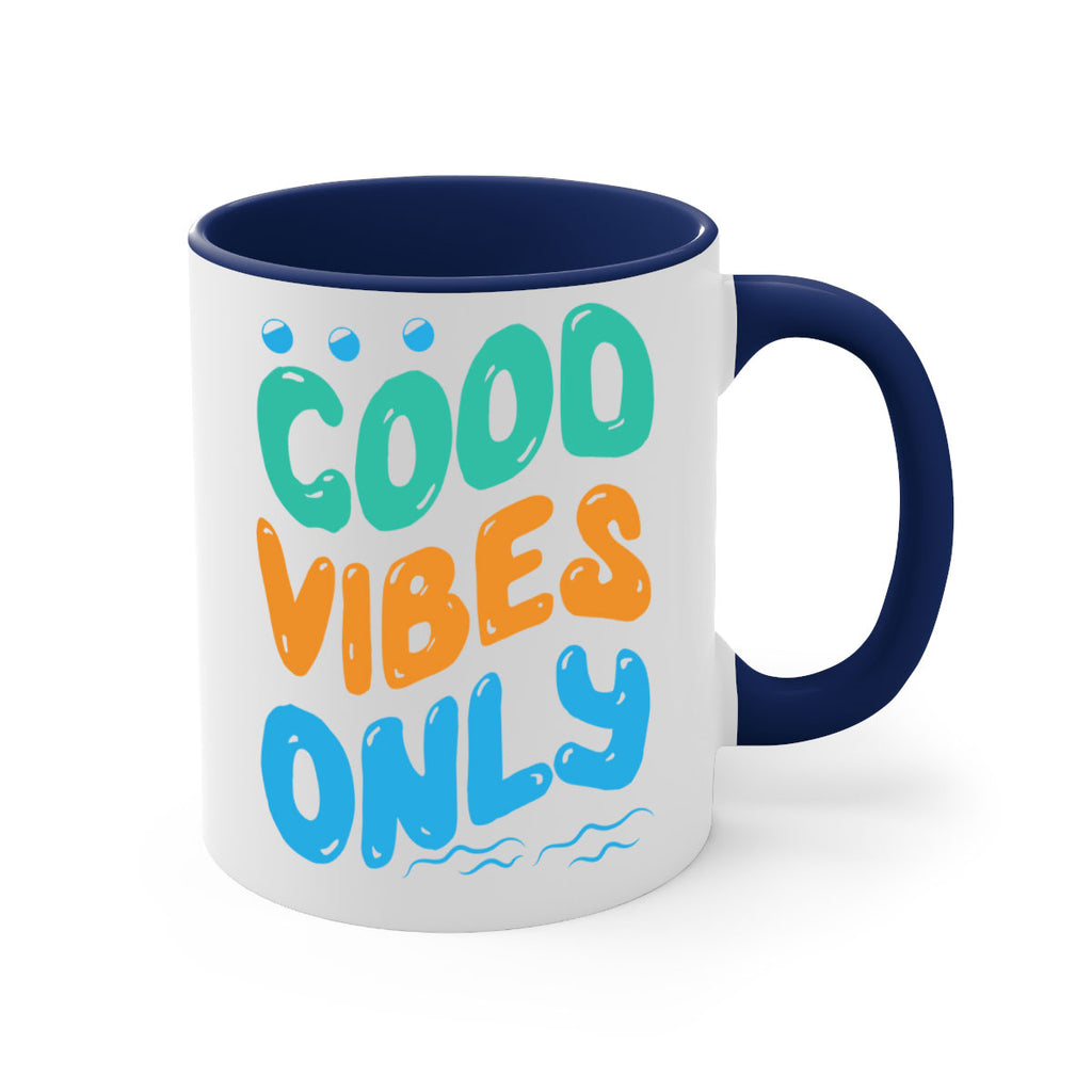 Good Vibes Only Design 200#- mermaid-Mug / Coffee Cup