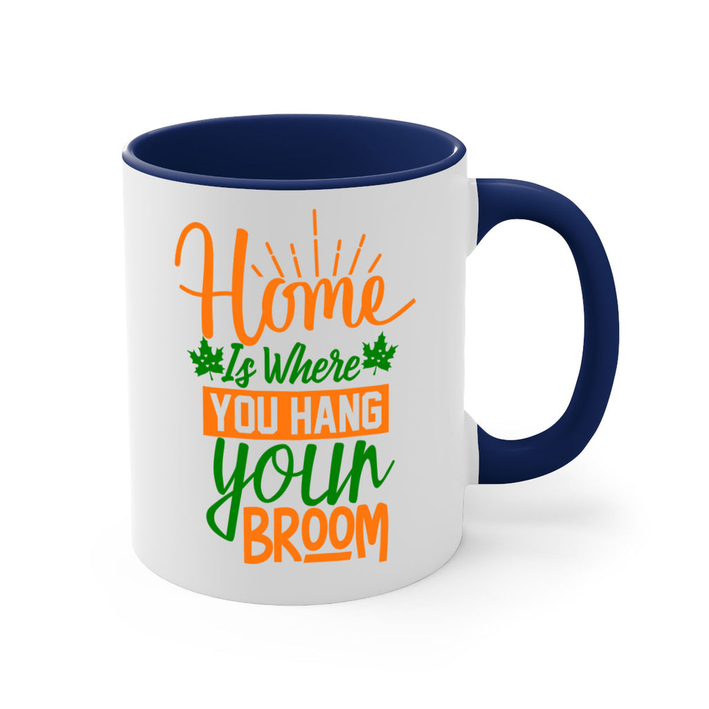 Home is Where You Hang Your Broom 314#- fall-Mug / Coffee Cup