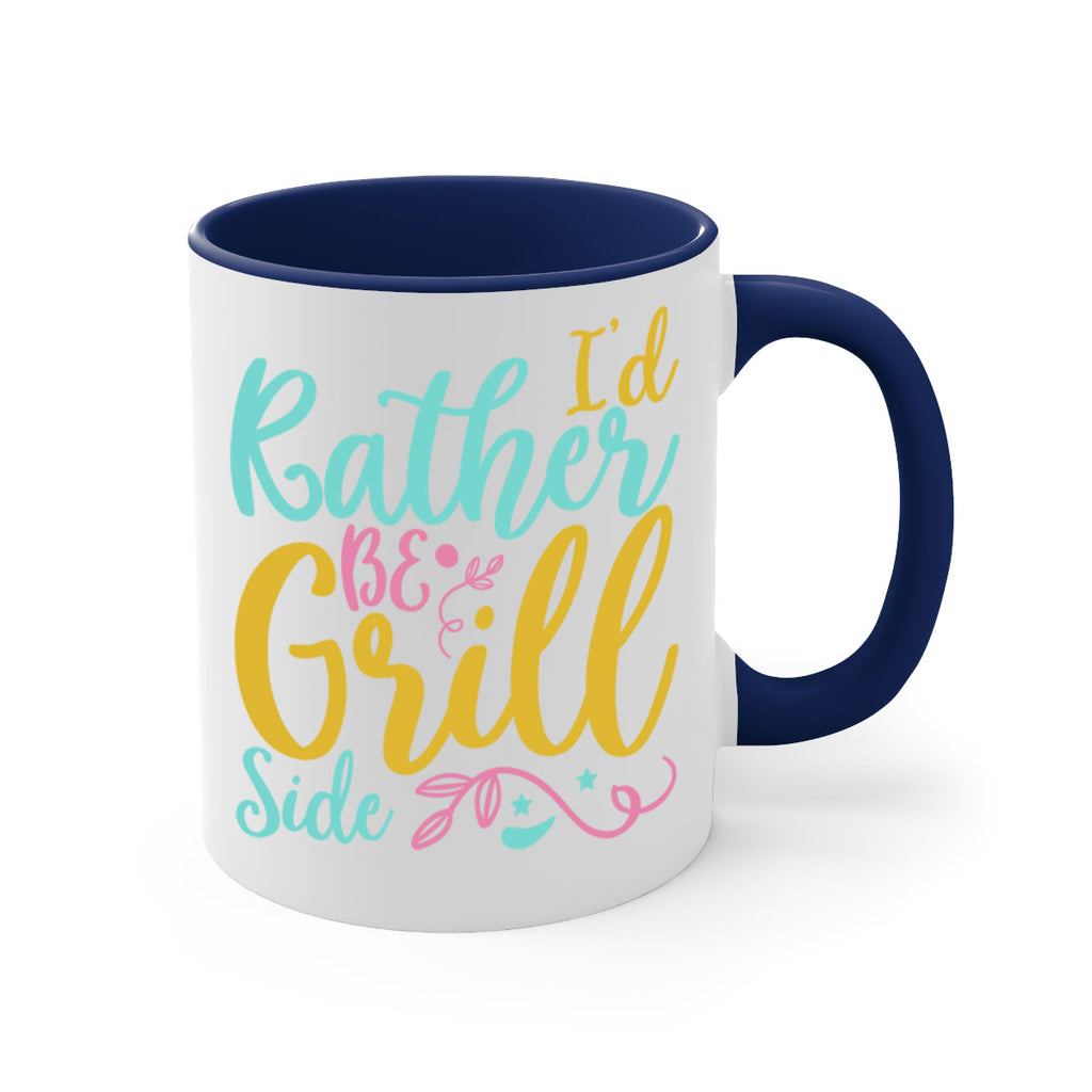ID RATHER BE GRILL SIDE Style 62#- Summer-Mug / Coffee Cup
