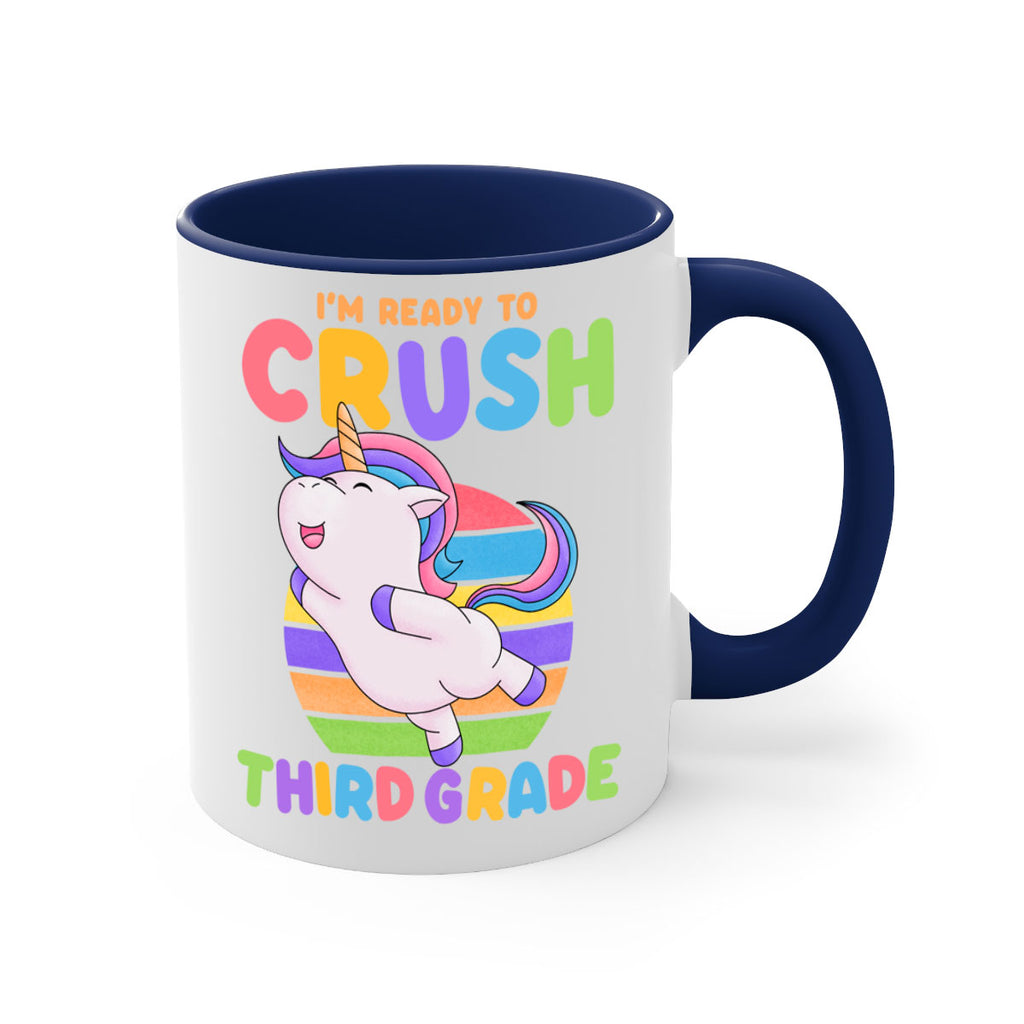 Im Ready to Crush 3rd 14#- Third Grade-Mug / Coffee Cup