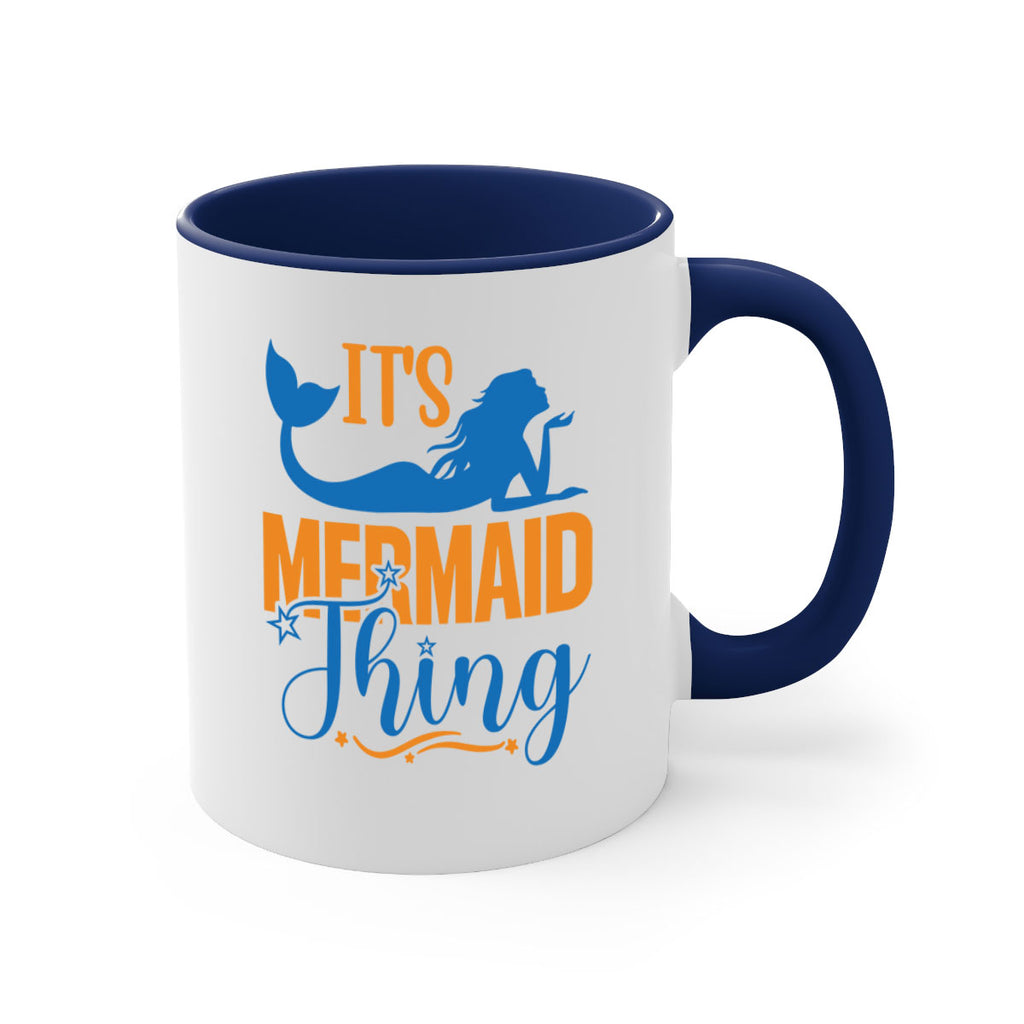 Its Mermaid Thing 283#- mermaid-Mug / Coffee Cup