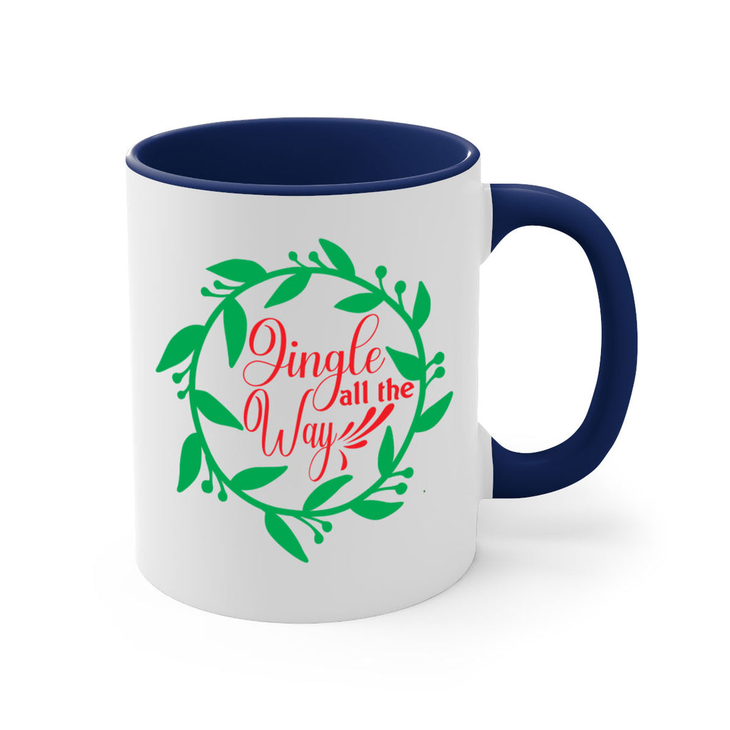 Jingle All the Way 277#- winter-Mug / Coffee Cup