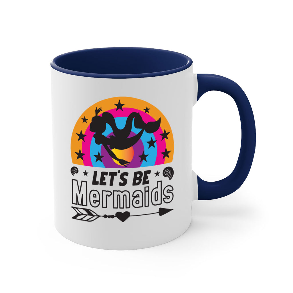 Lets be mermaids 300#- mermaid-Mug / Coffee Cup