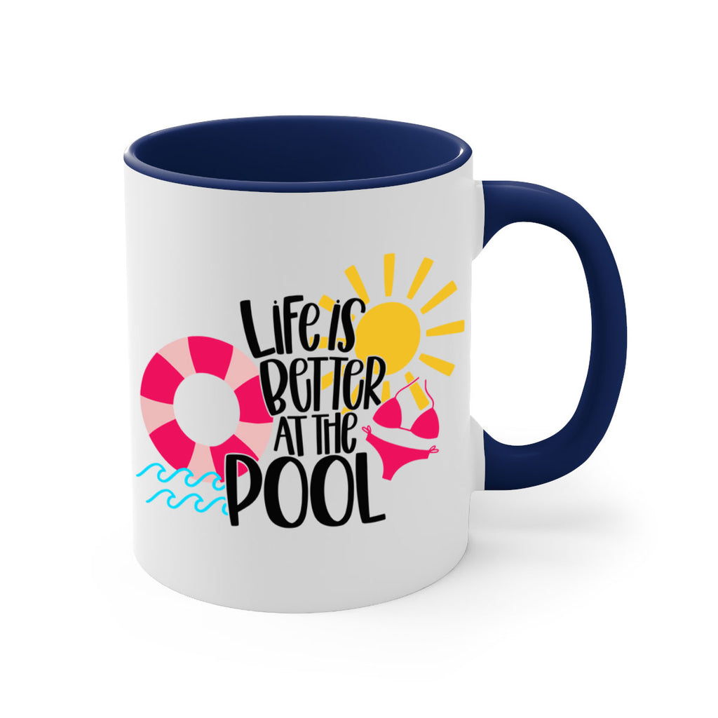 Life Is Better At The Pool Style 33#- Summer-Mug / Coffee Cup