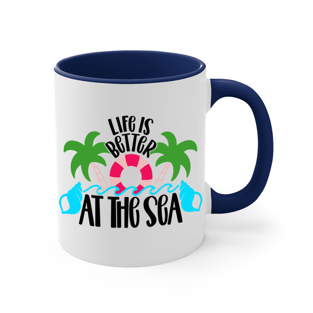 Life Is Better At The Sea Style 32#- Summer-Mug / Coffee Cup
