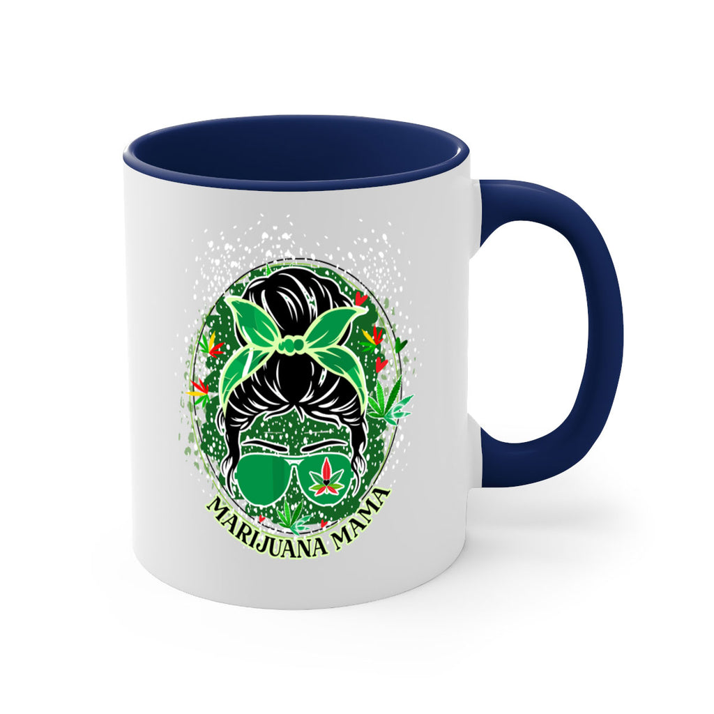 Marijuana Mama 201#- marijuana-Mug / Coffee Cup