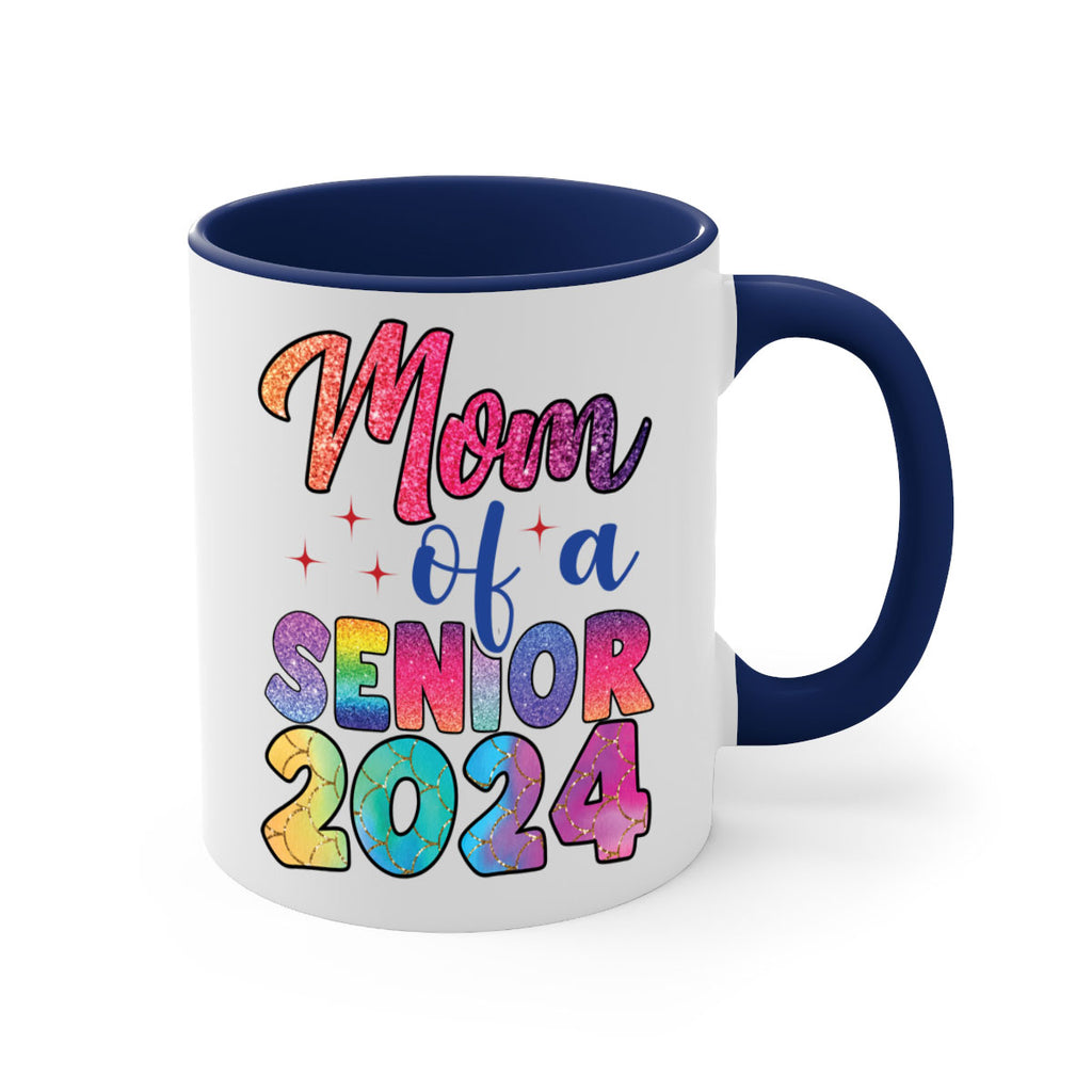 Mom of a senior 2024 4#- 12th grade-Mug / Coffee Cup