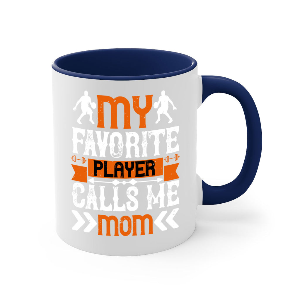 My favorite player calls me mom 1856#- basketball-Mug / Coffee Cup