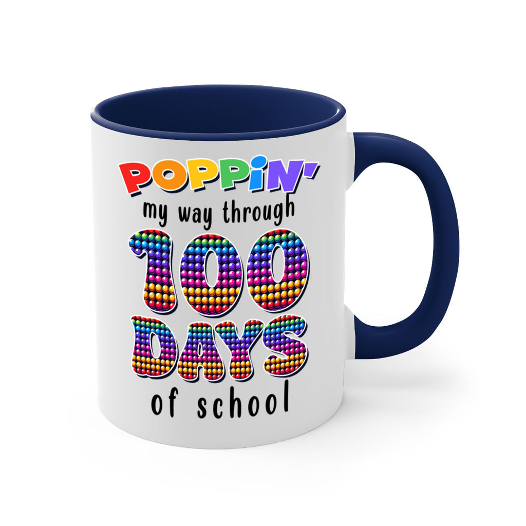 Poppin My Way Through 100 53#- 100 days-Mug / Coffee Cup