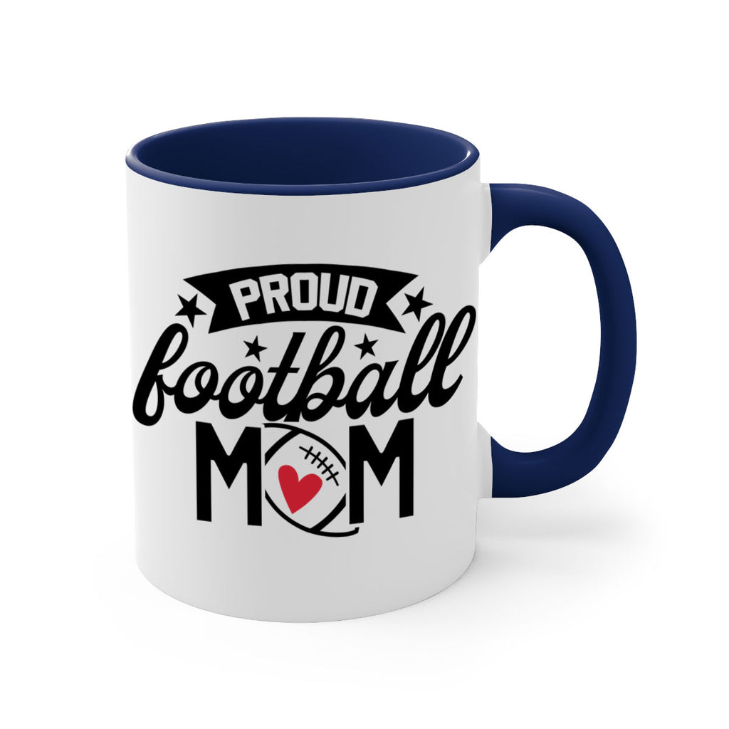 Proud football mom 563#- football-Mug / Coffee Cup