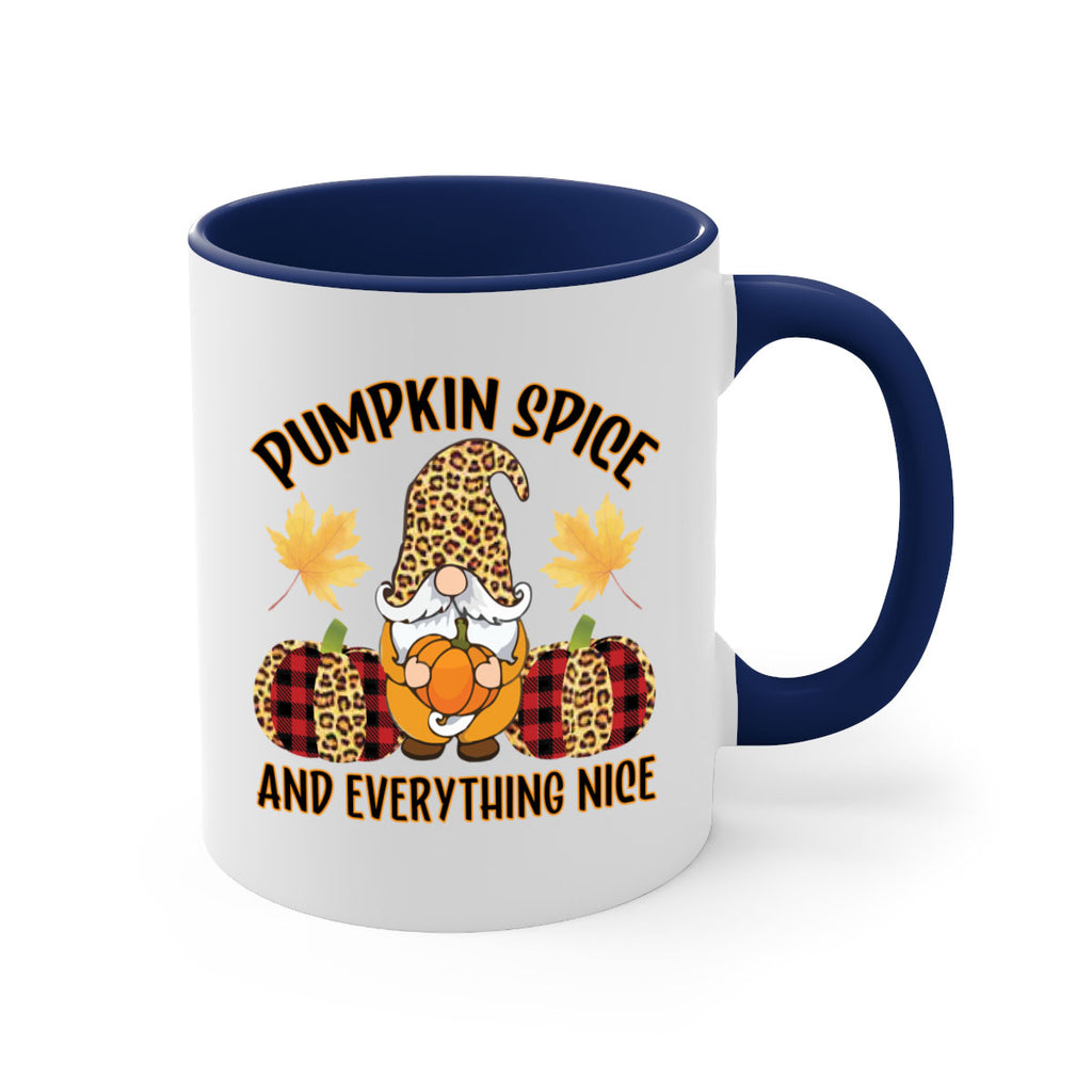 Pumpkin Spice and Everything Nice 534#- fall-Mug / Coffee Cup