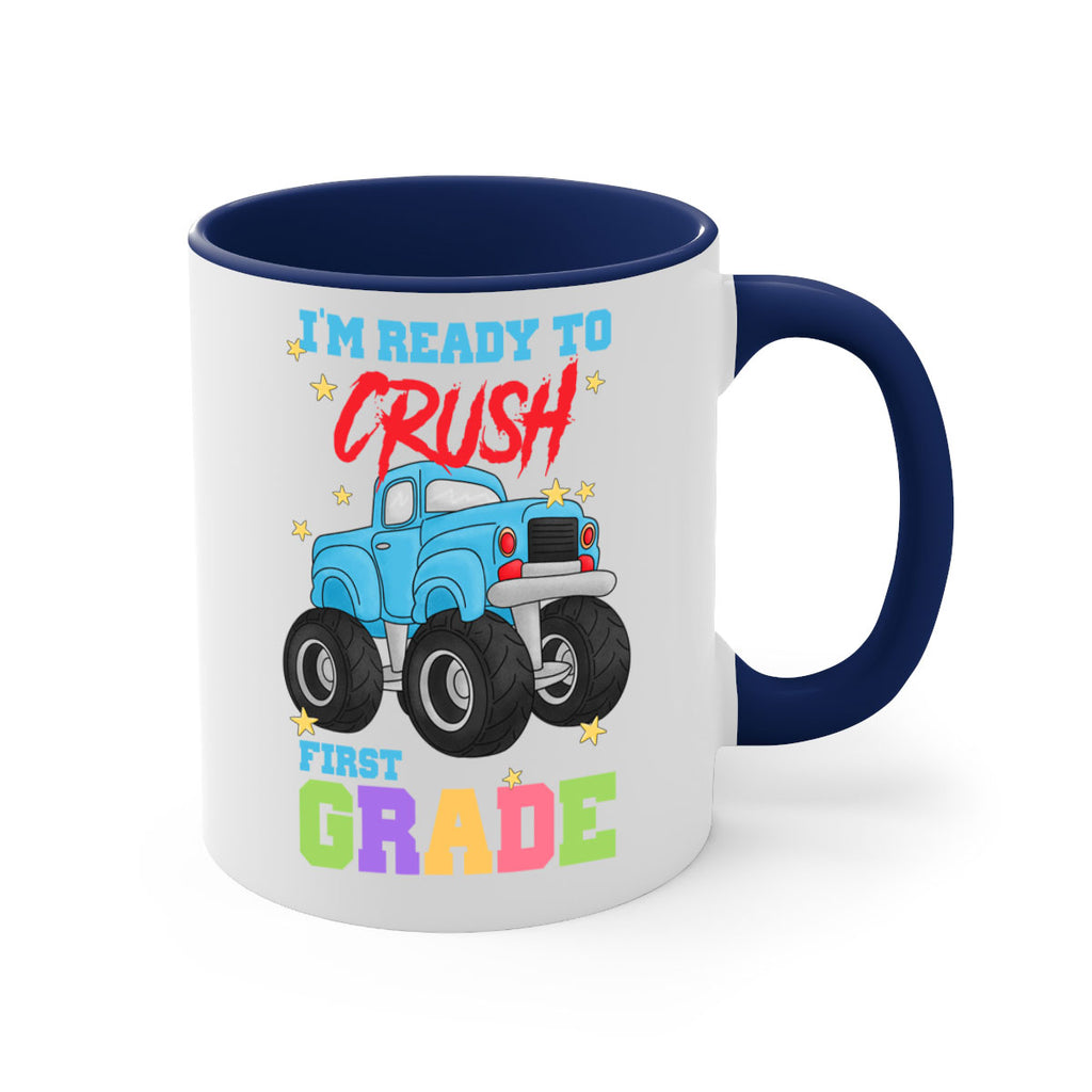 Ready to Crush 1st Grade 5#- First Grade-Mug / Coffee Cup