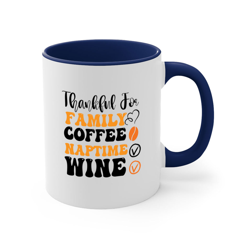 Thankful for family coffee naptime wine 600#- fall-Mug / Coffee Cup