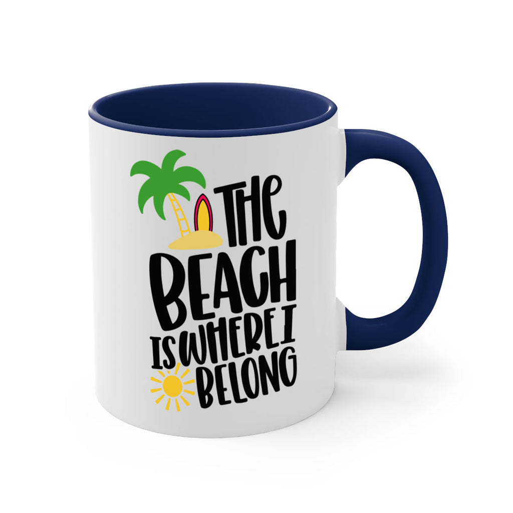 The Beach Is Where I Belong Style 11#- Summer-Mug / Coffee Cup