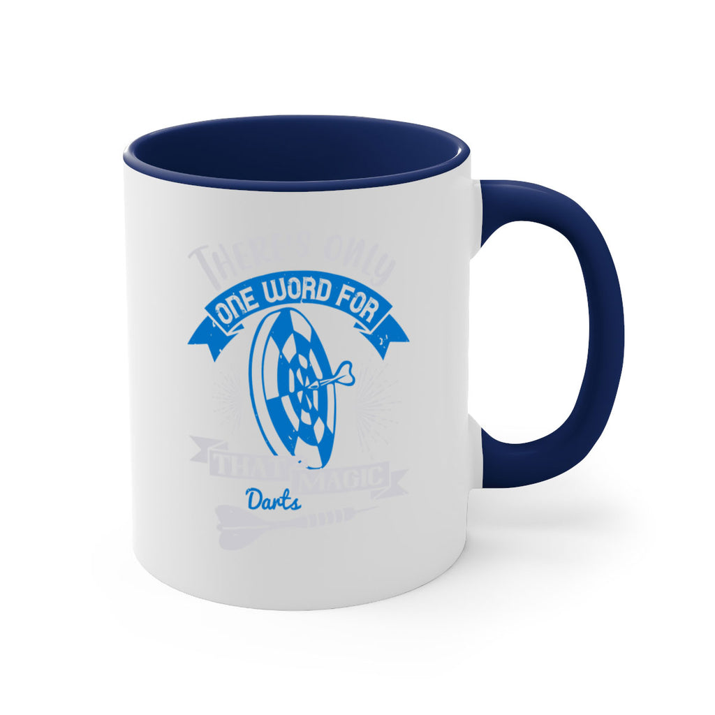 Theres only one word for that magic darts 1774#- darts-Mug / Coffee Cup