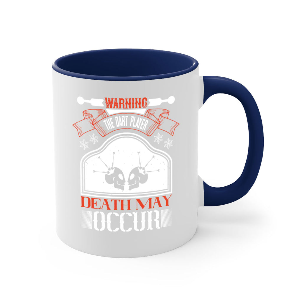 Warning the dart player death may occur 1764#- darts-Mug / Coffee Cup
