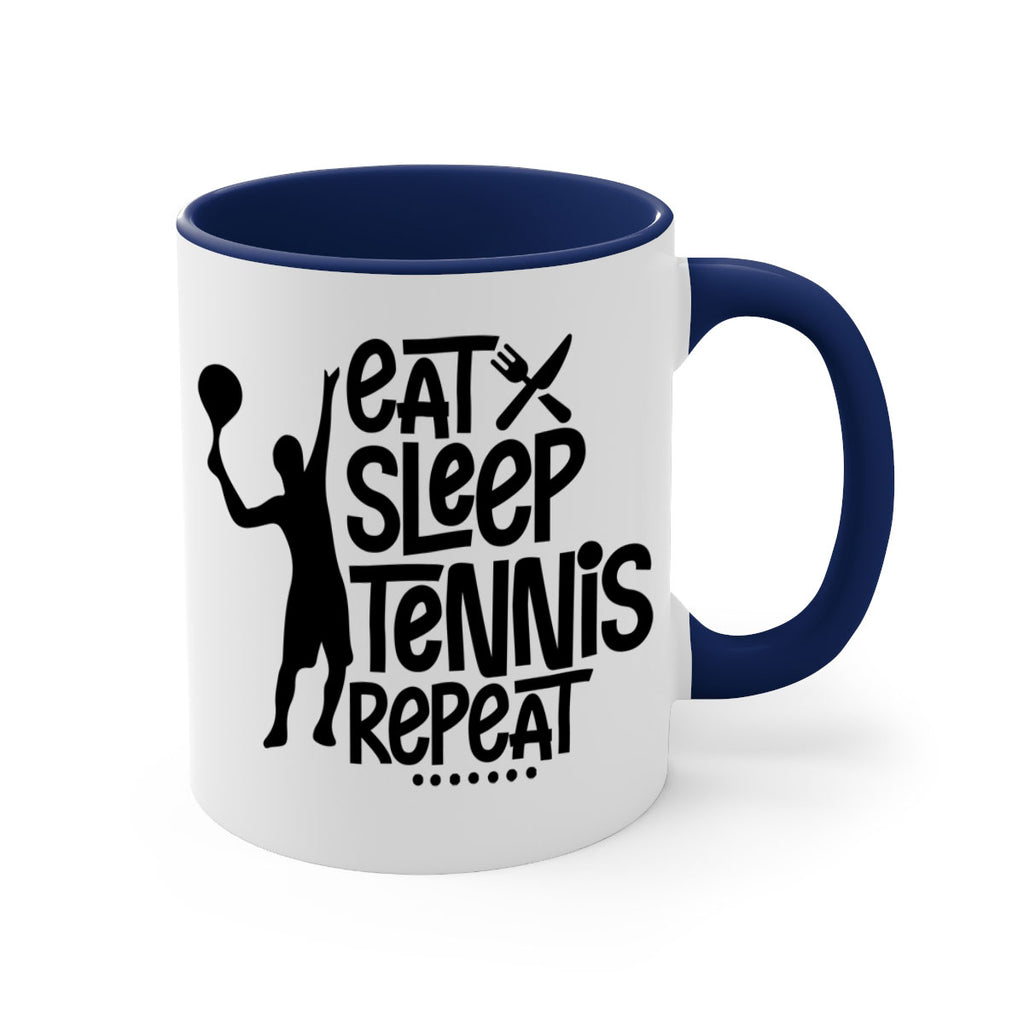 eat sleep Tennis repeat 1308#- tennis-Mug / Coffee Cup