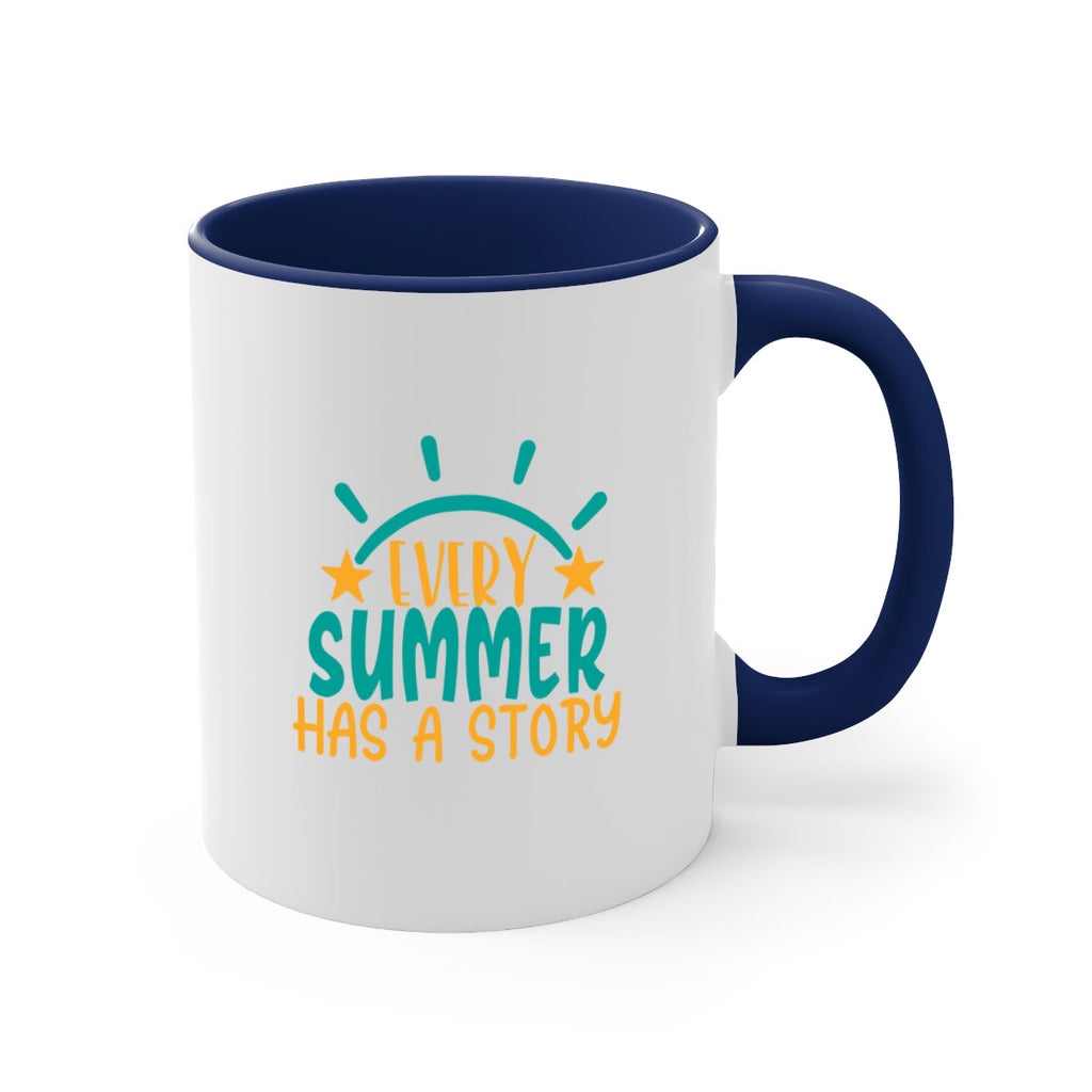 every summer has a story story Style 107#- Summer-Mug / Coffee Cup