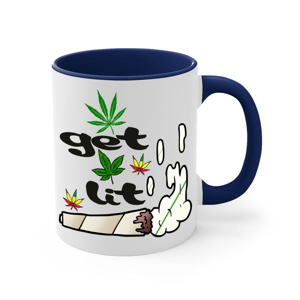 get lit 91#- marijuana-Mug / Coffee Cup