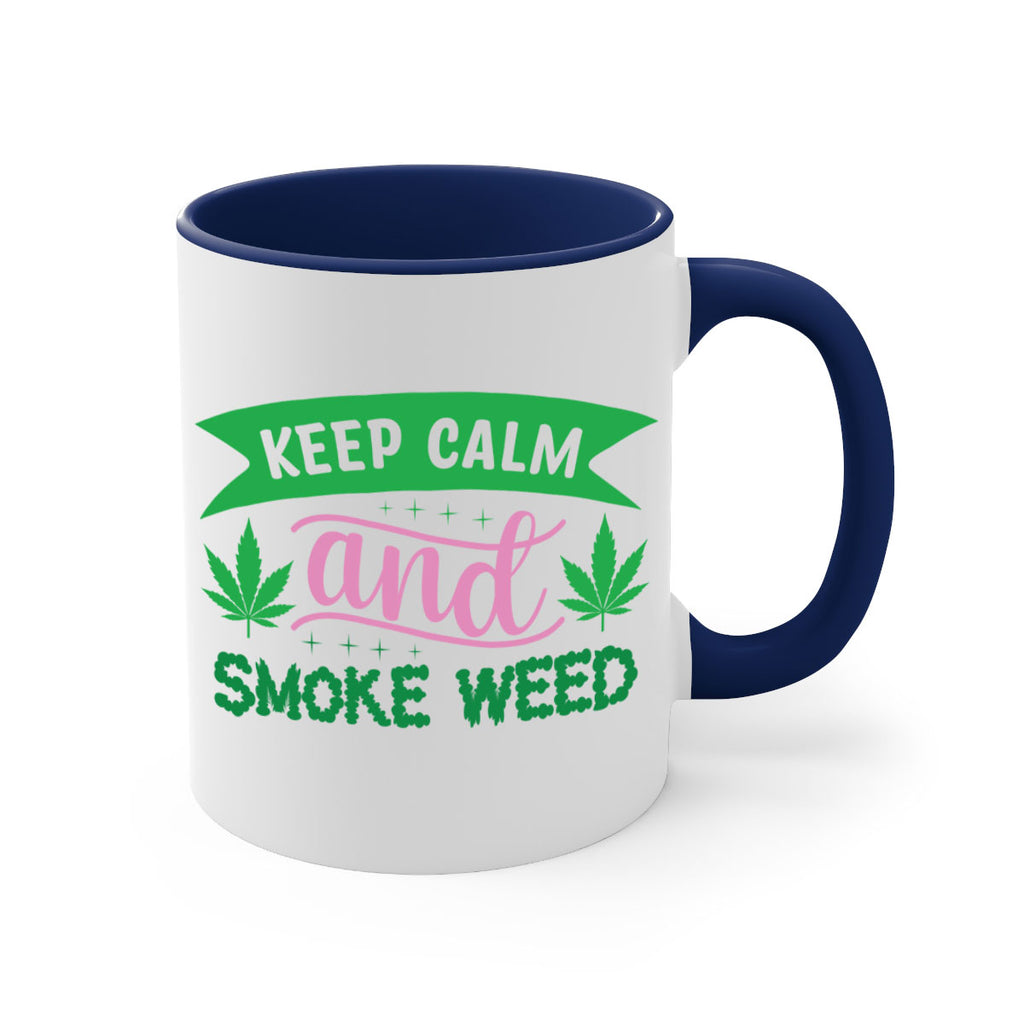 keep calm and smoke weed 170#- marijuana-Mug / Coffee Cup