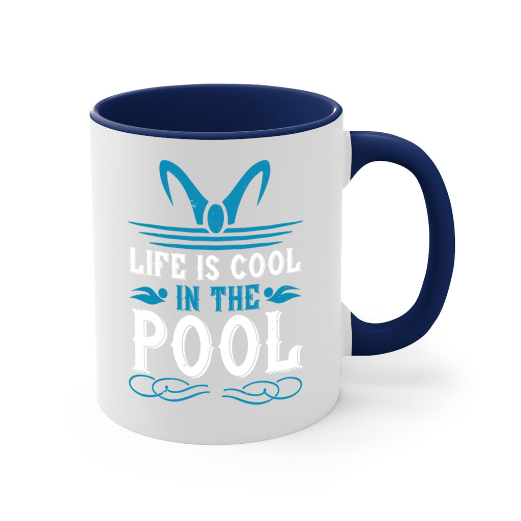 life is cool in the pool 899#- swimming-Mug / Coffee Cup