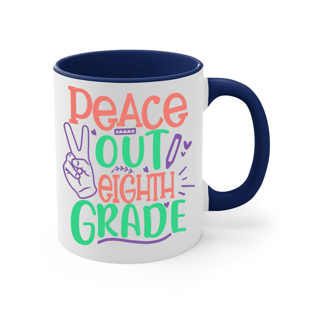 peace out 8th gradee 3#-8th grade-Mug / Coffee Cup